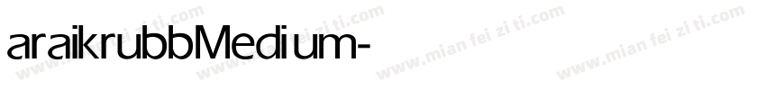 araikrubb Medium字体转换
